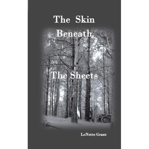 The Skin Beneath The Sheets - Paperback