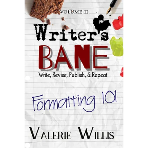Formatting 101: Typesetting, Book Design, How-to, and more - Hardcover