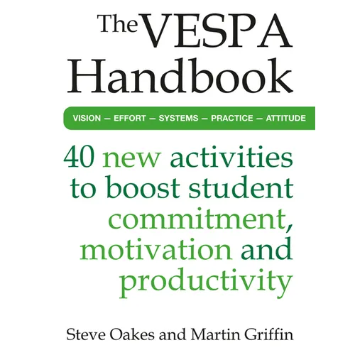 The Vespa Handbook: 40 New Activities to Boost Student Commitment, Motivation and Productivity - Paperback