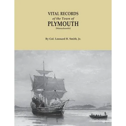 Vital Records of the Town of Plymouth [massachusetts]. an Authorized Facsimile Reproduction of Records Published Serially 1901-1935 in the Mayflower - Paperback