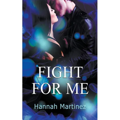 Fight for Me - Paperback