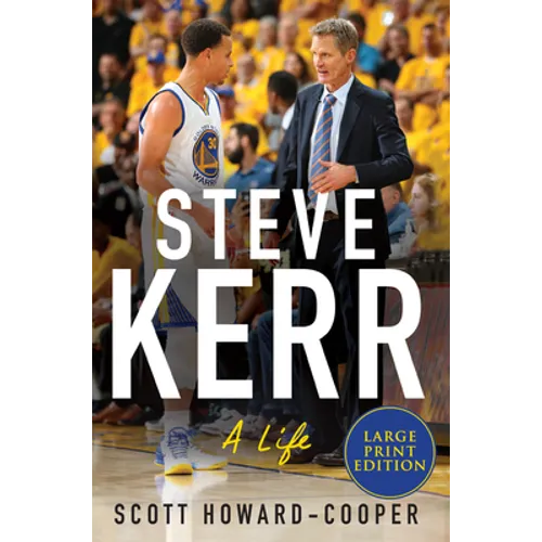 Steve Kerr: A Life - Paperback