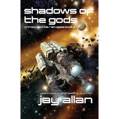 Shadows of the Gods: Crimson Worlds Refugees II - Paperback