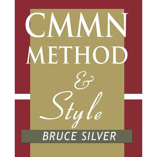 CMMN Method and Style: A Practical Guide to Case Management Modeling for Documentation and Execution - Paperback