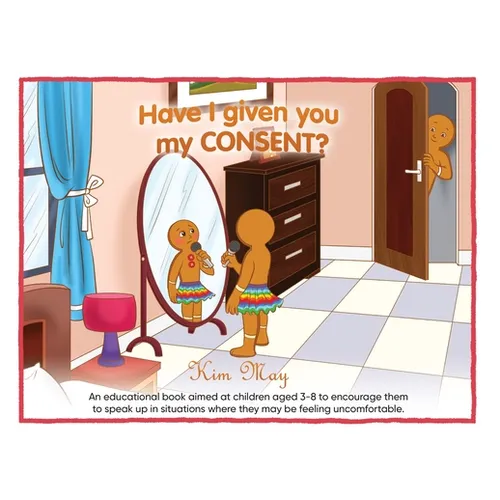Have I given you my CONSENT? - Paperback