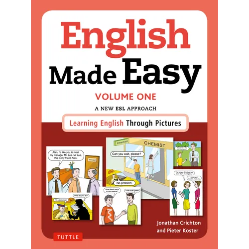 English Made Easy Volume One: British Edition: A New ESL Approach: Learning English Through Pictures - Paperback