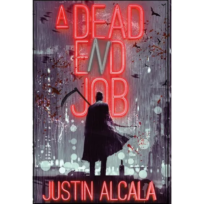 A Dead-End Job - Hardcover