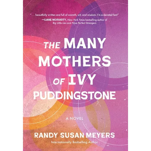 The Many Mothers of Ivy Puddingstone - Hardcover