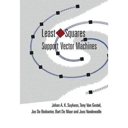 Least Squares Support Vector Machines - Hardcover
