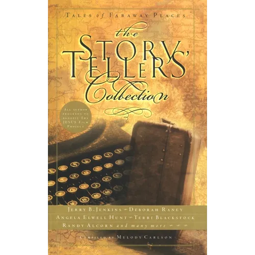 The Storytellers' Collection: Tales of Faraway Places - Paperback
