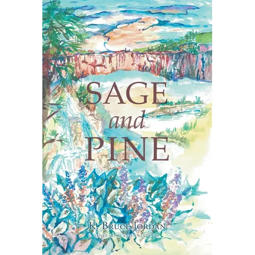 Sage and Pine - Paperback