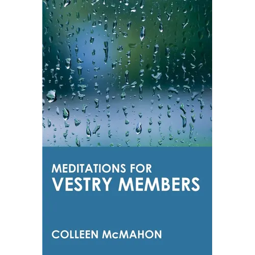Meditations for Vestry Members - Paperback