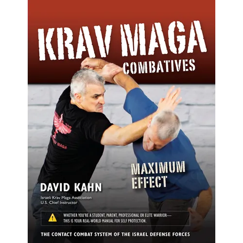 Krav Maga Combatives: Maximum Effect - Hardcover