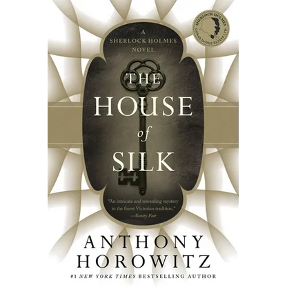 The House of Silk: A Sherlock Holmes Novel - Paperback