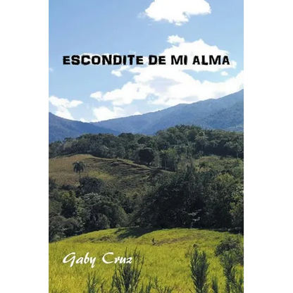 Escondite De Mi Alma - Paperback