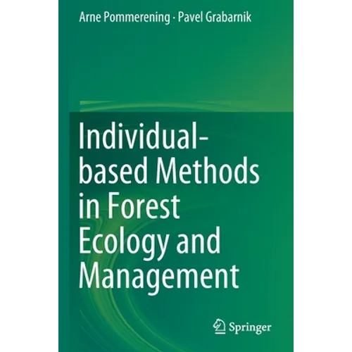 Individual-Based Methods in Forest Ecology and Management - Paperback
