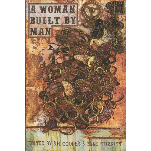 A Woman Built By Man - Paperback