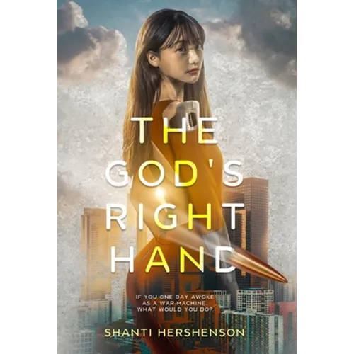 The God's Right Hand: a young-adult dystopian novel - Hardcover
