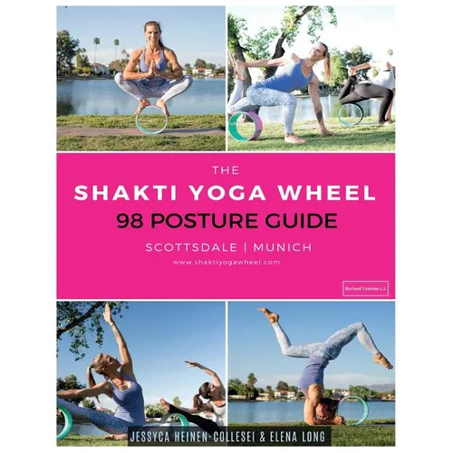 The Shakti Yoga Wheel - 98 Posture Guide - Paperback