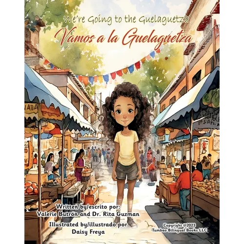 We're Going to the Guelaguetza / Vamos a la Guelaguetza - Paperback