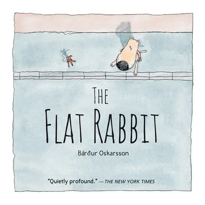 The Flat Rabbit - Hardcover