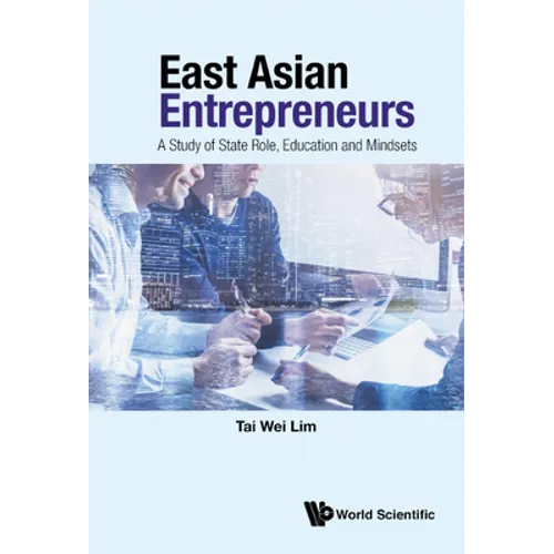 East Asian Entrepreneurs - Hardcover