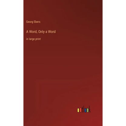 A Word, Only a Word: in large print - Hardcover
