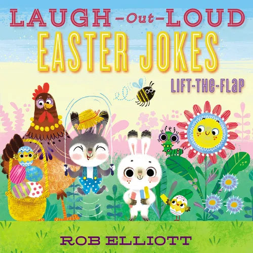 Laugh-Out-Loud Easter Jokes: Lift-The-Flap: An Easter and Springtime Book for Kids - Paperback