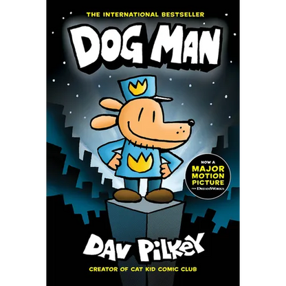 Dog Man: A Graphic Novel (Dog Man #1): From the Creator of Captain Underpants: Volume 1 - Hardcover