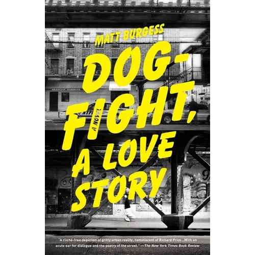 Dogfight, A Love Story - Paperback
