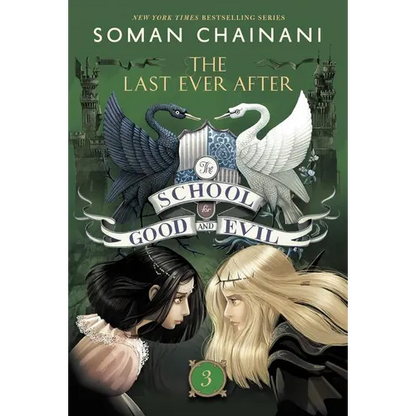 The School for Good and Evil #3: The Last Ever After: Now a Netflix Originals Movie - Paperback