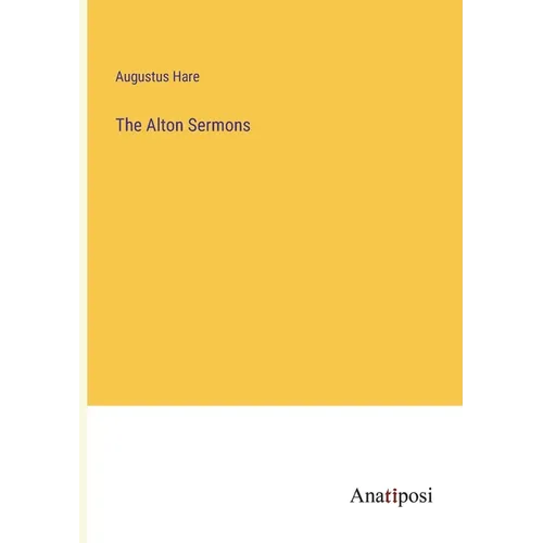 The Alton Sermons - Paperback