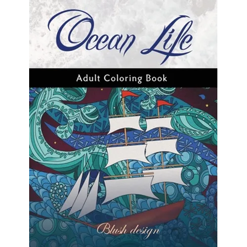 Ocean Life: Adult Coloring Book - Hardcover