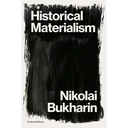 Historical Materialism: A System of Sociology - Paperback