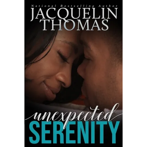 Unexpected Serenity - Paperback