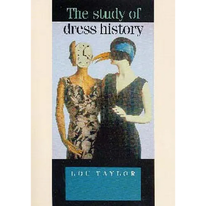 The Study of Dress History - Paperback