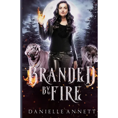 Branded by Fire - Paperback