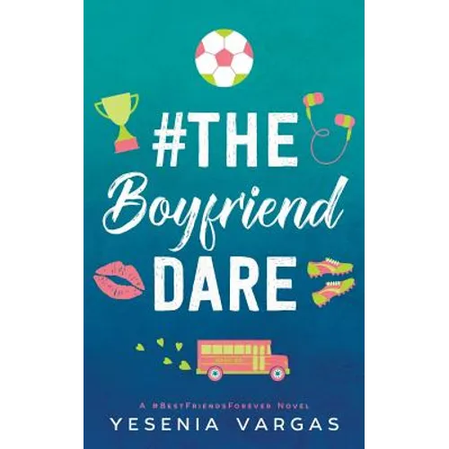 #TheBoyfriendDare - Paperback