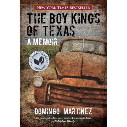 Boy Kings of Texas: A Memoir - Paperback