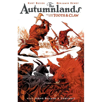 Autumnlands Volume 1: Tooth and Claw - Paperback