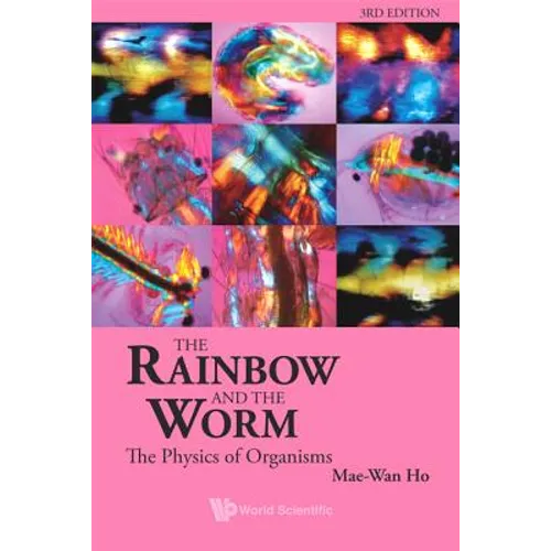 Rainbow & the Worm, the (3rd Ed) - Hardcover