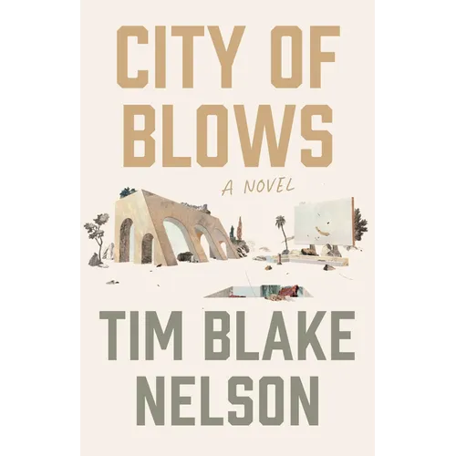 City of Blows - Hardcover