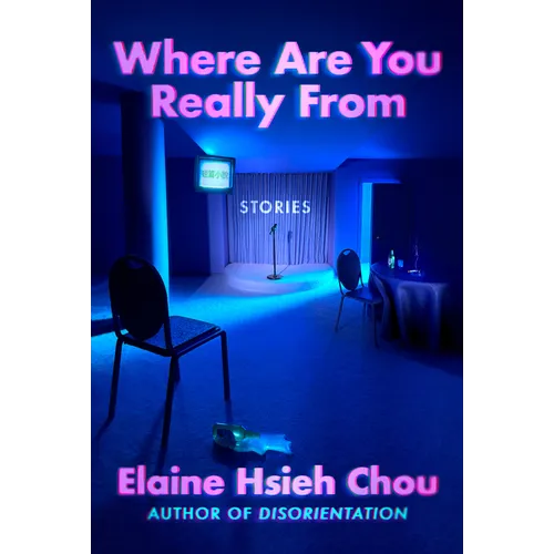 Where Are You Really from: Stories - Hardcover