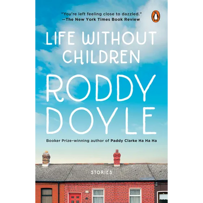 Life Without Children: Stories - Paperback