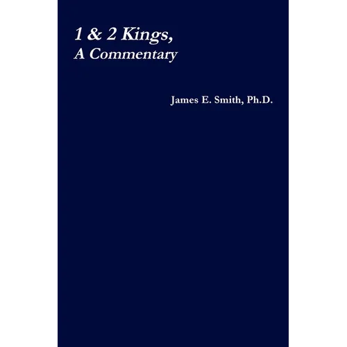 1 & 2 Kings, a Commentary - Paperback