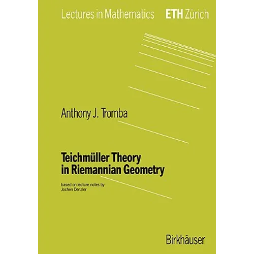 Teichmüller Theory in Riemannian Geometry - Paperback