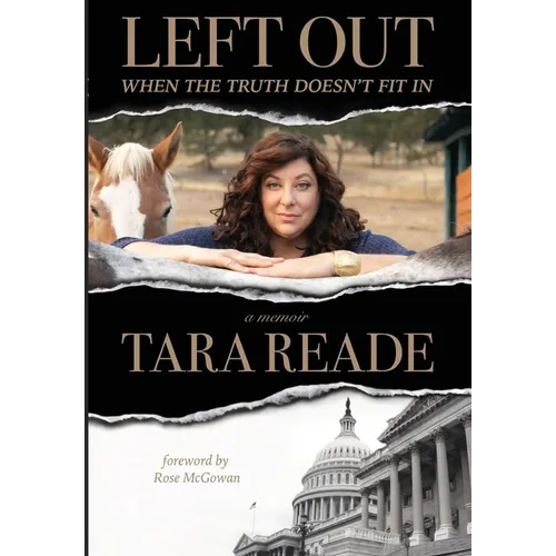 Left Out: When the Truth Doesn't Fit In - Hardcover
