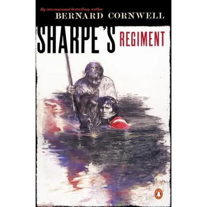 Sharpe's Regiment: Richard Sharpe and the Invasion of France, June to November 1813 - Paperback