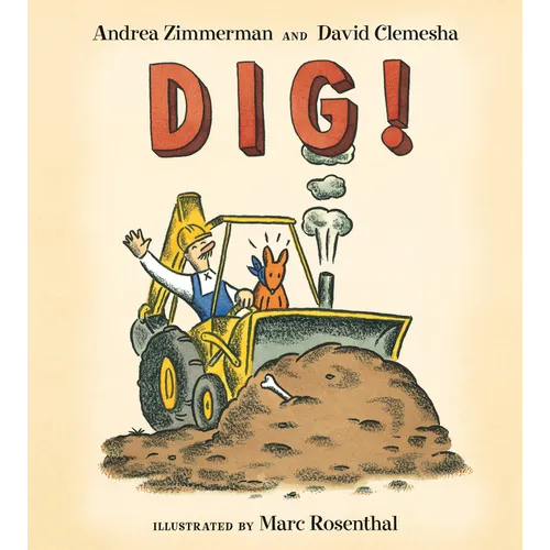 Dig! - Board Book
