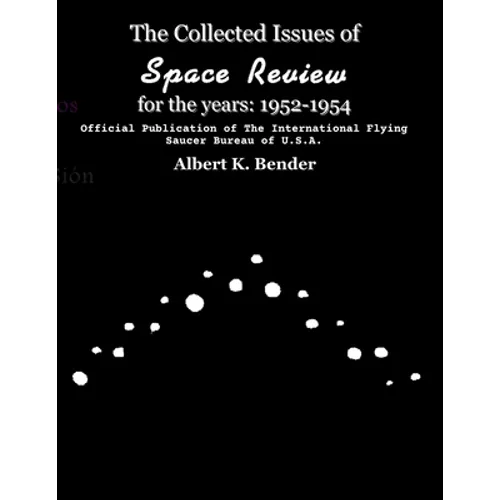 The Collected Issues of Space Review for the years 1952-1954 - Paperback